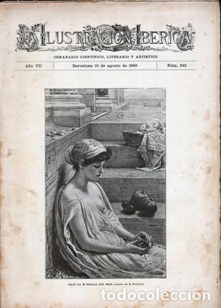 Coleccionismo de Revistas y Peri&oacute;dicos: LA ILUSTRACION IBERICA - A&Ntilde;O VII - 10 AGOSTO 1889 - N&ordm; 345 - A-REVIL-0877