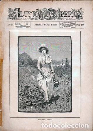 Coleccionismo de Revistas y Peri&oacute;dicos: LA ILUSTRACION IBERICA - A&Ntilde;O IV - 3 JULIO 1886 - N&ordm; 183 - A-REVIL-0880