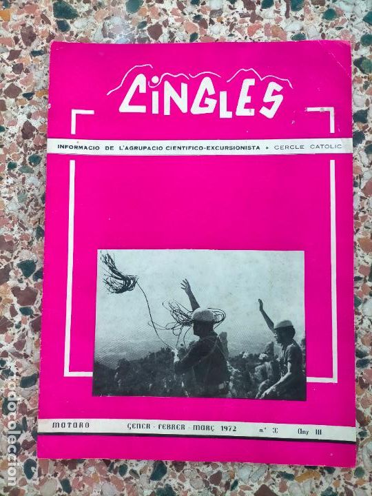 Coleccionismo de revistas y peri&oacute;dicos: Revista en catal&agrave; Cingles informaci&oacute; de l'agrupaci&oacute; cientifico-excursionista Motoro 1972