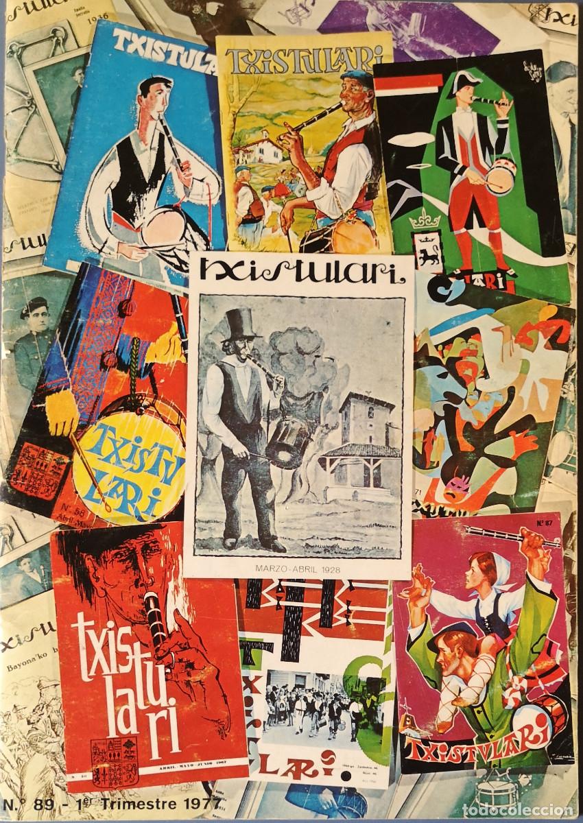 Collectionnisme de Revues et Journaux: REVISTA TXISTULARI. N&ordm; 89 PRIMER TRIMESTRE 1977