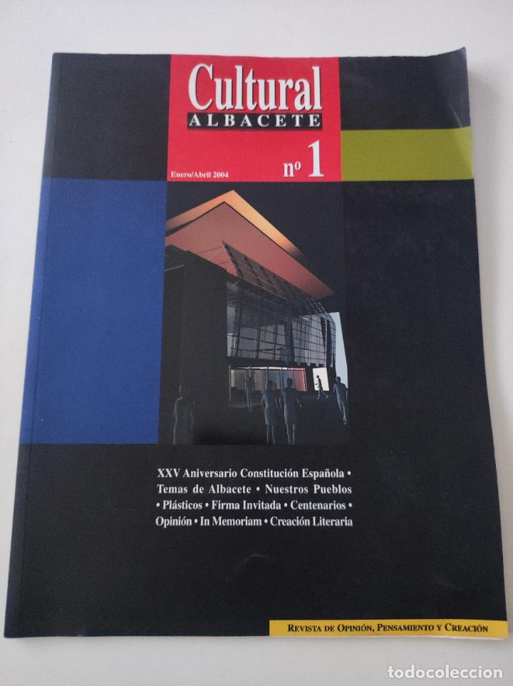Coleccionismo de revistas y peri&oacute;dicos: REVISTA CULTURAL ALBACETE N1 Enero / Abril 2004 - VVAA