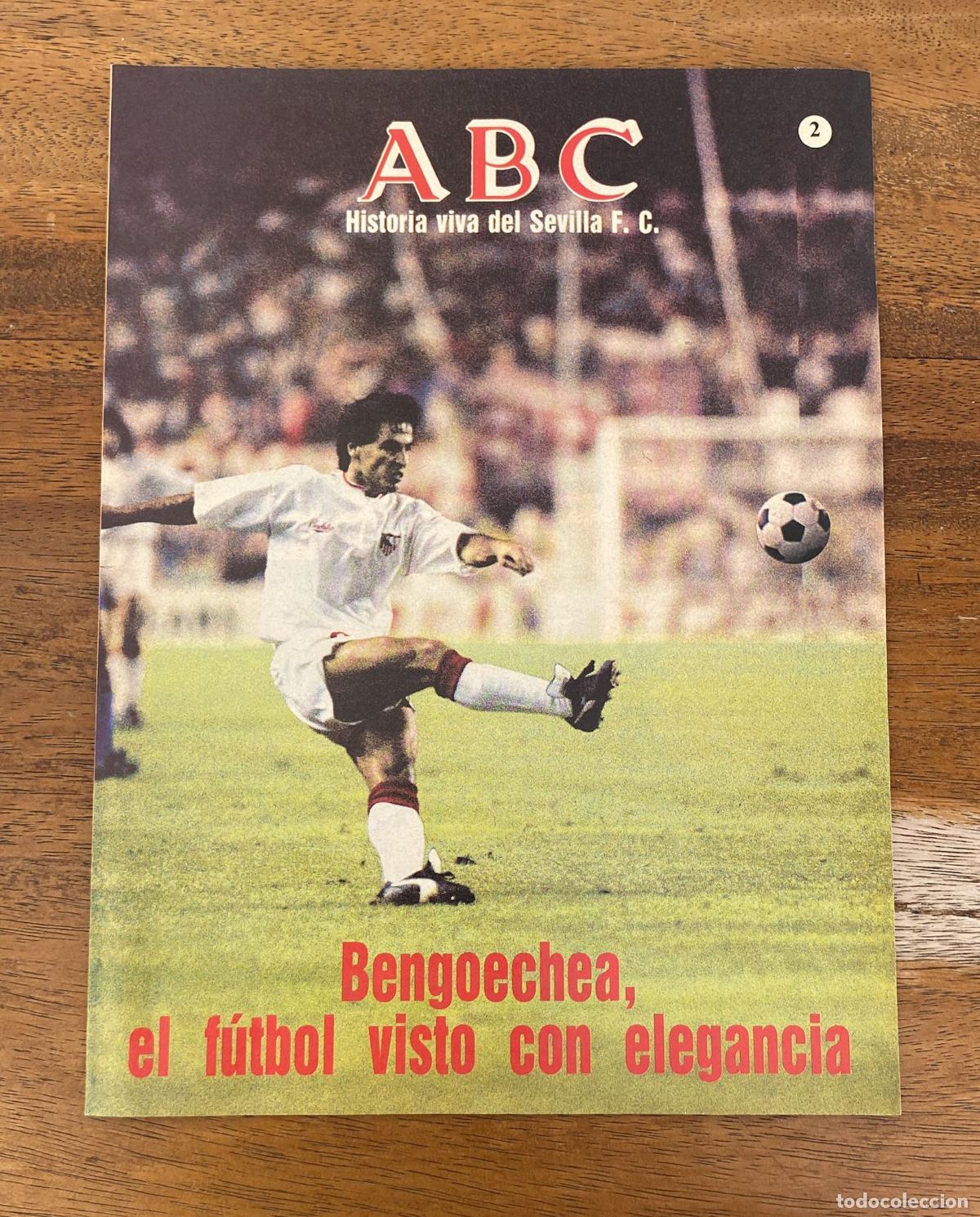 Coleccionismo de Revistas y Peri&oacute;dicos: Historia del Sevilla n&ordm;. ABC