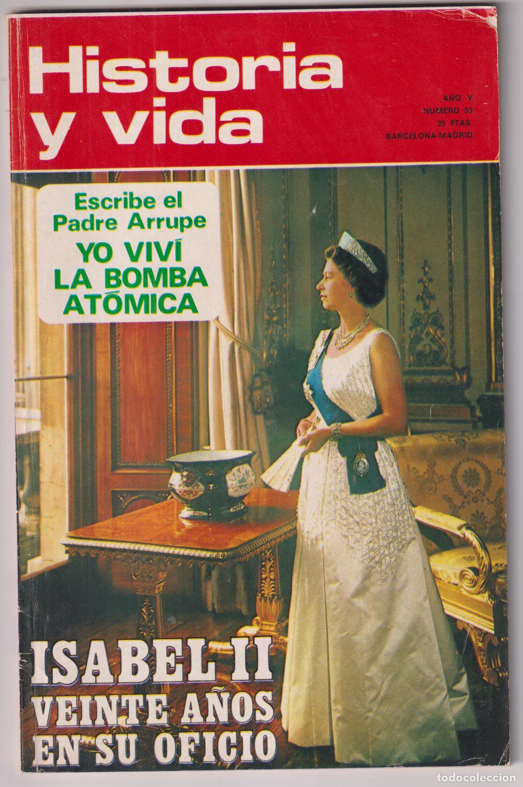 Coleccionismo de Revistas y Peri&oacute;dicos: Historia y Vida n&ordm; 53. Agosto 1972