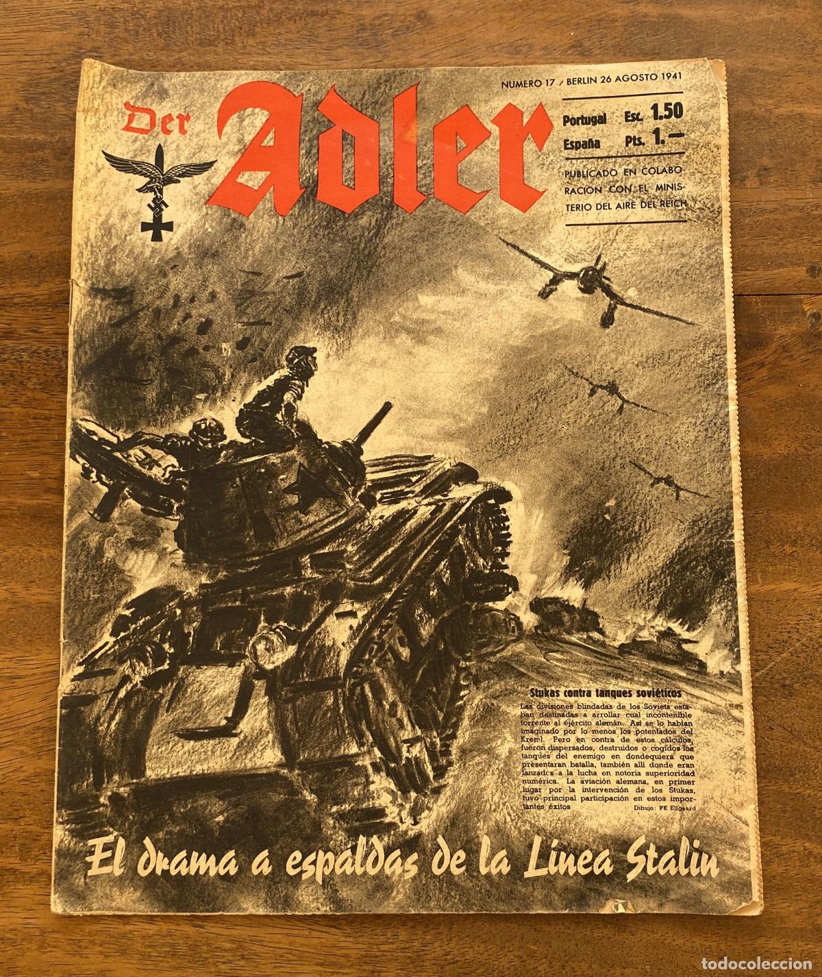Collezionismo di Riviste e Giornali: Der Adler n&ordm; 17. Berl&iacute;n 26 de Agosto 1941. En Espa&ntilde;ol