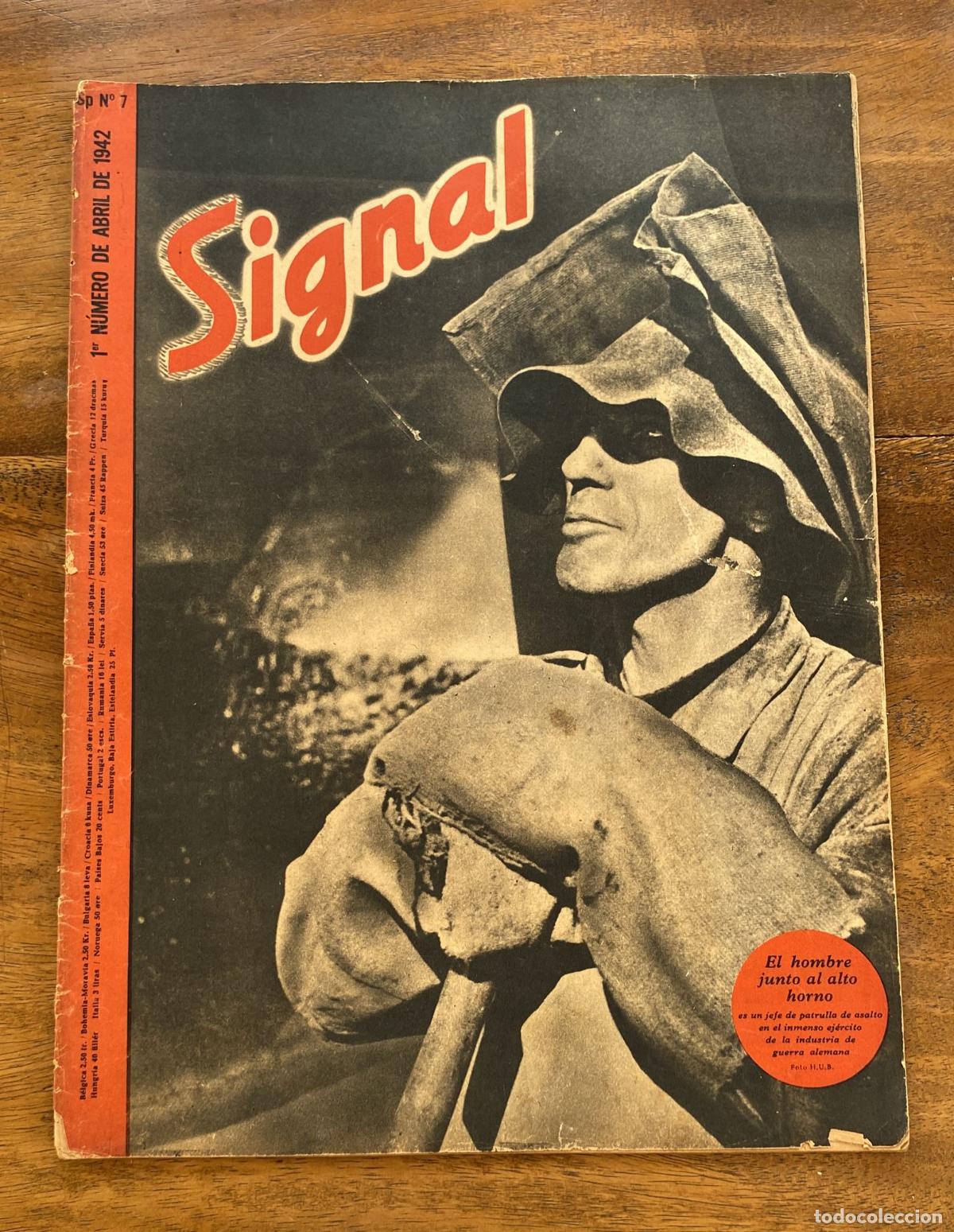 Collezionismo di Riviste e Giornali: Signal 1&ordm; N&uacute;mero de Abril de 1942. SP n&ordm; 7