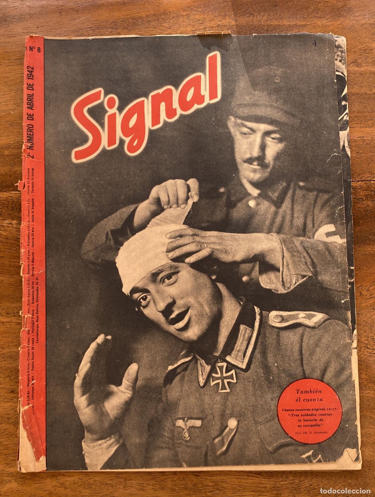 Collezionismo di Riviste e Giornali: Signal 2&ordm; N&uacute;mero de Abril de 1942. SP n&ordm; 8