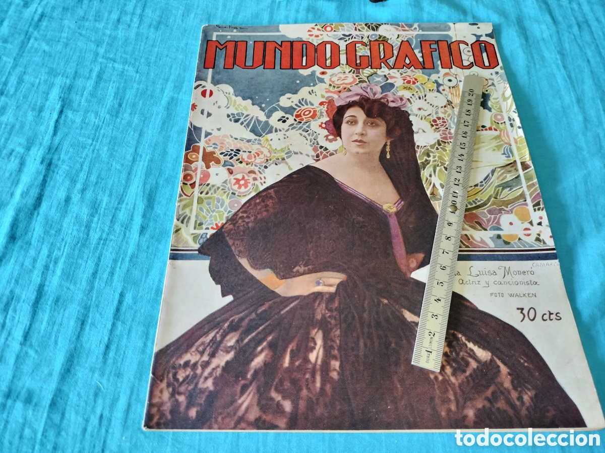 Coleccionismo de Revistas y Peri&oacute;dicos: REVISTA MUNDO GEOGRAFICO MARIA LUISA MONERA 748 a&ntilde;o 1926