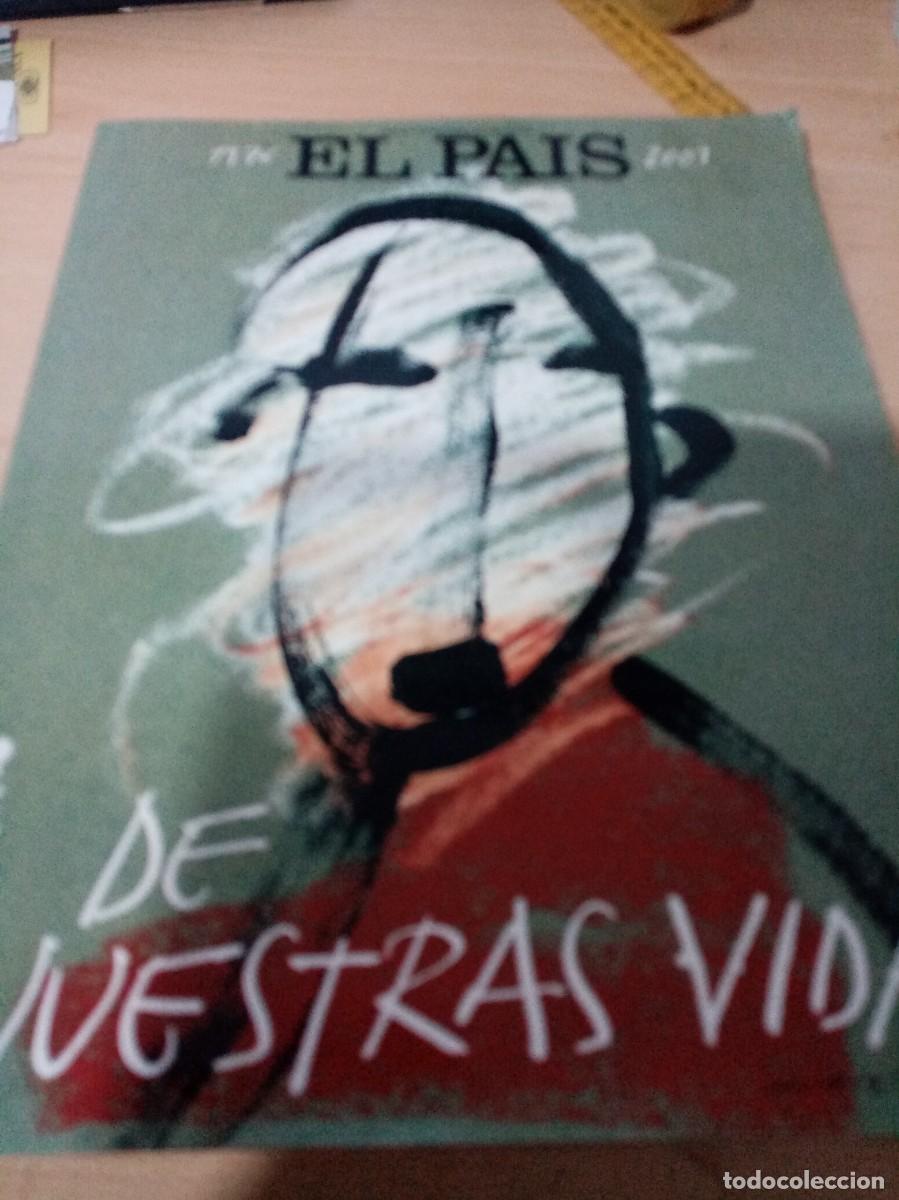 Collezionismo di Riviste e Giornali: EL PAIS DE NUESTRAS VIDAS. 1976 - 2001. C21L