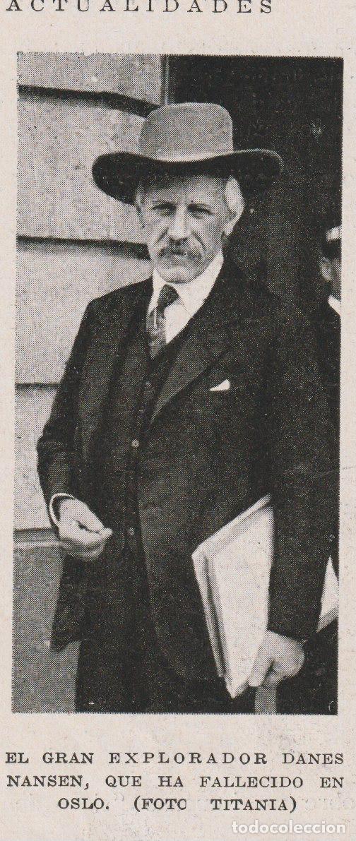 Collezionismo di Riviste e Giornali: El explorador dan&eacute;s Nansen, fallecido en Oslo -1930