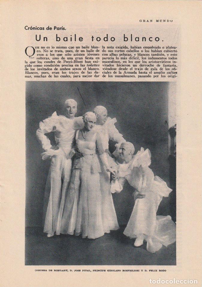 Coleccionismo de Revistas y Peri&oacute;dicos: * PAR&Iacute;S * Baile Blanco: condesa de Robilant; Jos&eacute; Pidal, F&eacute;lix Rod&oacute;, Rubinstein; lady Ardy - 1930
