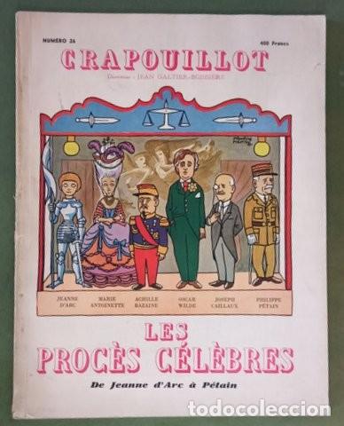 Collection Magazines and Newspapers: Les proc&egrave;s c&eacute;l&egrave;bres. De Jeanne d'Arc &agrave; P&eacute;tain. Crapouillot N&deg; 26 (Procesos c&eacute;lebres)