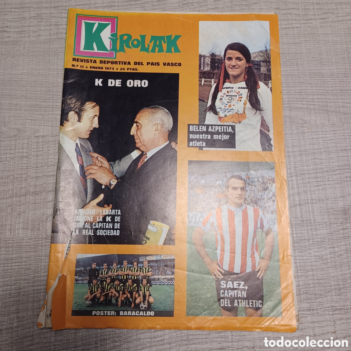 Coleccionismo de Revistas y Peri&oacute;dicos: REVISTA KIROLAK 1973 - POSTER BARACALDO- ENTREVISTA A I&Ntilde;AKI SAEZ
