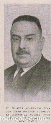 Coleccionismo de Revistas y Peri&oacute;dicos: El acad&eacute;mico C&eacute;sar Juarros, autor de la novela Sor Alegr&iacute;a - 1930