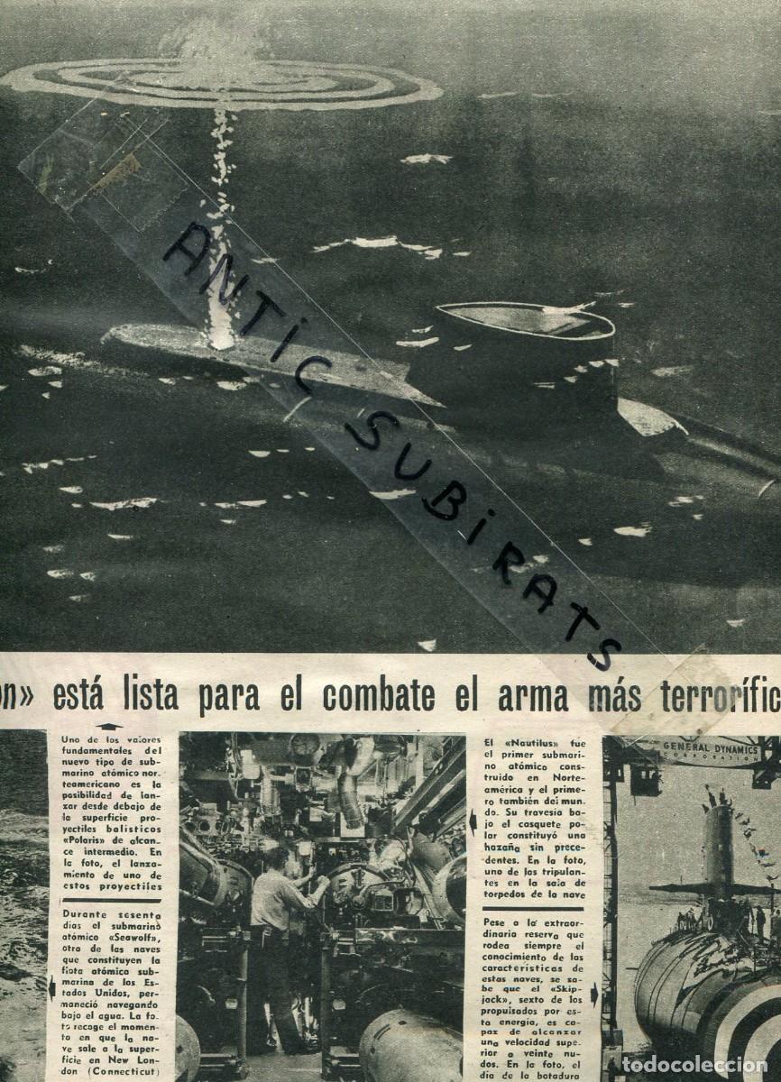 Collection Magazines and Newspapers: REVISTA A&Ntilde;O 1959 SUBMARINOS ATOMICOS ESQUILO JOSE MARIA PEMAN EN MERIDA FOTOGRAFO RAMON MASATS TOROS