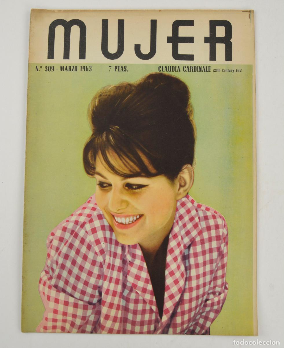 Collezionismo di Riviste e Giornali: REVISTA MUJER - CLAUDIA CARDINALE - N&ordm;309. MARZO 1963. 21,5X30,5CM.