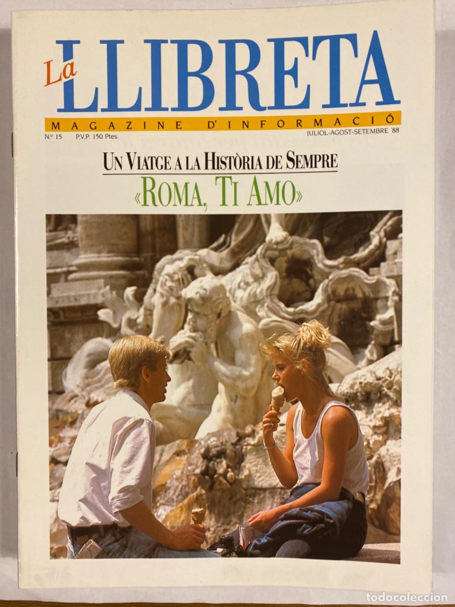 Collectionnisme de Revues et Journaux: LA LLIBRETA MAGAZINE. N&ordm; 15 1988 ROMA . LA GRAN OBRA DE SERT, JOAN ORO