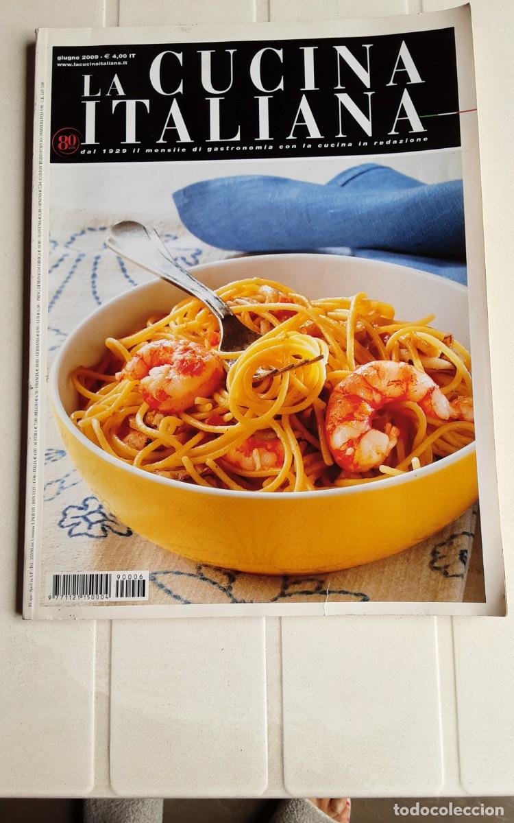 Coleccionismo de revistas y peri&oacute;dicos: LA CUCINA ITALIANA - Revista de Gastronomia n&ordm; 6 - a&ntilde;o 2009