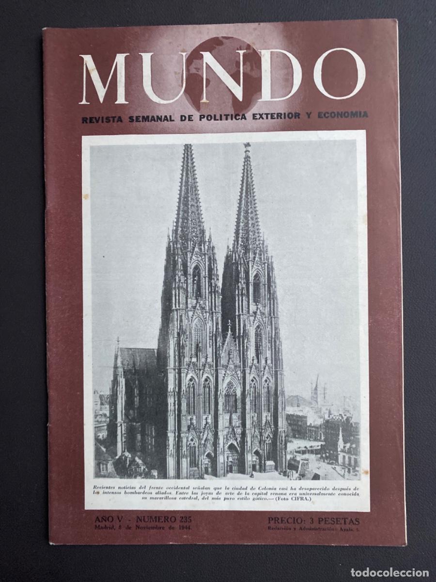 Collection Magazines and Newspapers: MUNDO REVISTA SEMANAL DE POLITICA EXTERIOR Y ECONOMIA N&Uacute;M 235 NOVIEMBRE 1944