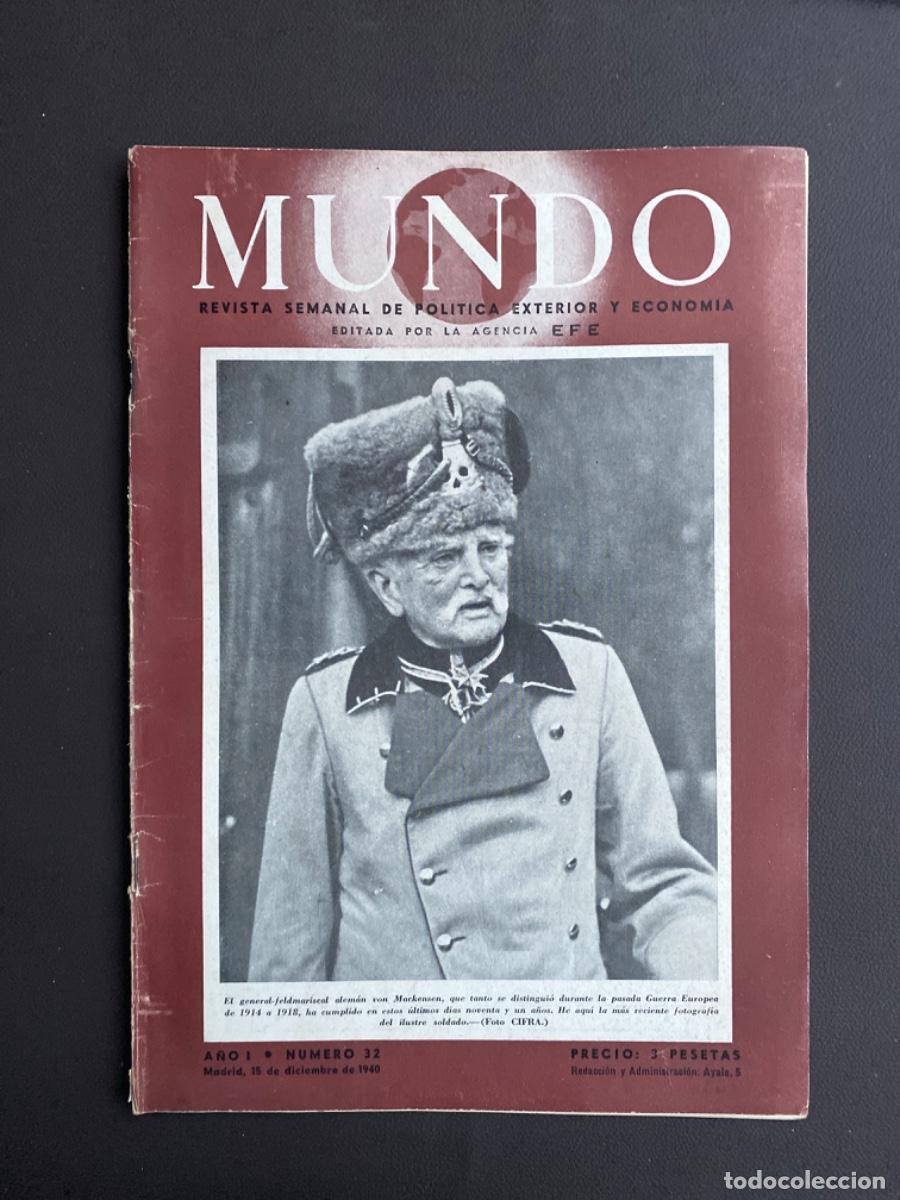Collection Magazines and Newspapers: MUNDO REVISTA SEMANAL DE POLITICA EXTERIOR Y ECONOMIA N&Uacute;M 32 DICIEMBRE 1940 ESPA&Ntilde;A EN MARRUECOS