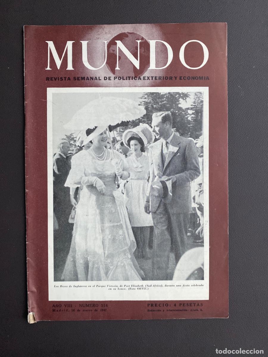 Collection Magazines and Newspapers: MUNDO REVISTA SEMANAL DE POLITICA EXTERIOR Y ECONOMIA N&Uacute;M 358 MARZO 1947
