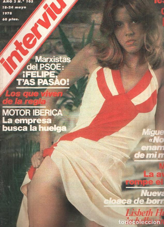 Coleccionismo de Revistas y Peri&oacute;dicos: Revista: INTERVIU, Numero 0105: LISBETH HUMMEL, la bella sin bestia (Zeta 1978)