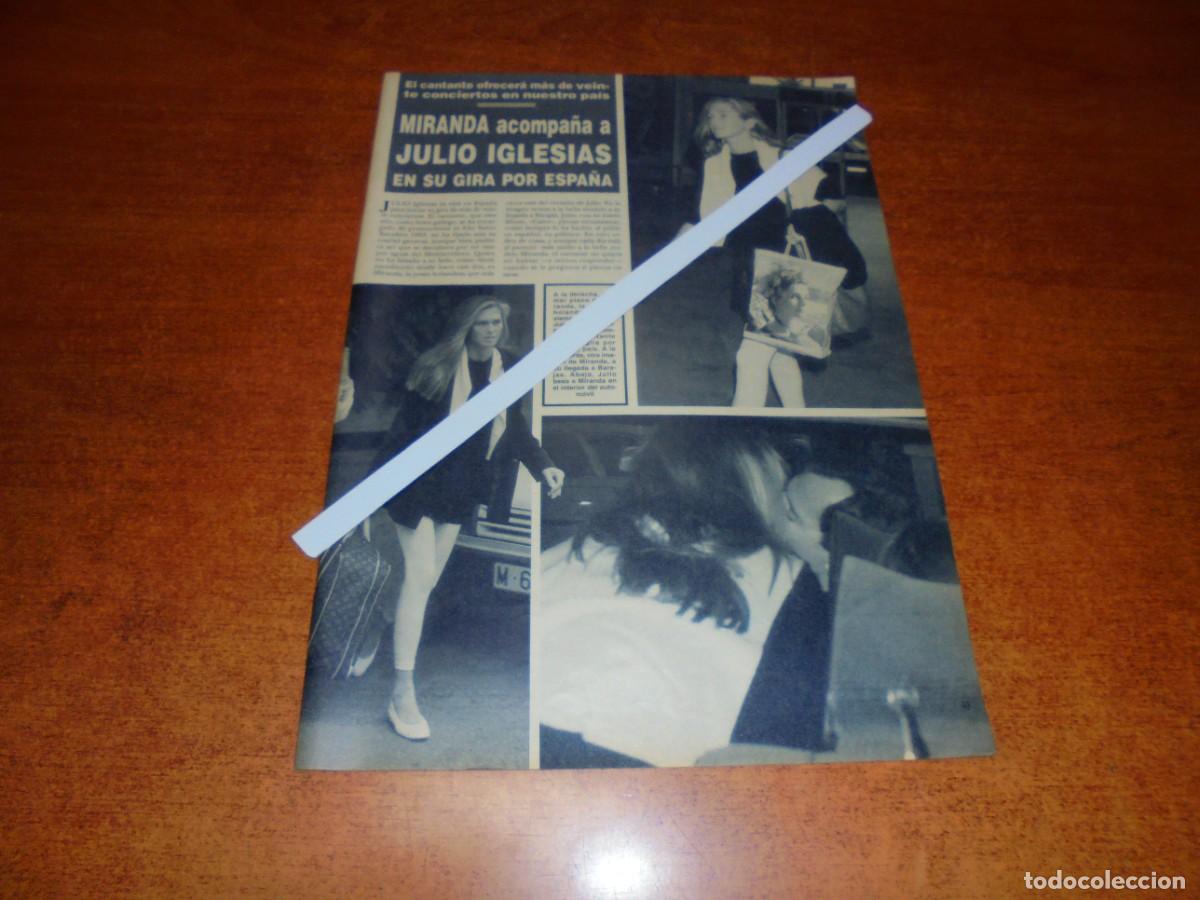 Coleccionismo de Revistas y Peri&oacute;dicos: CLIPPING 1992: MIRANDA ACOMPA&Ntilde;A A JULIO IGLESIAS