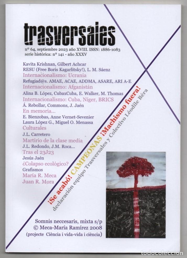 Coleccionismo de revistas y peri&oacute;dicos: Trasversales n&ordm; 64. 2023. Ucrania, Afganist&aacute;n... Textos de Anne Vernet, Jos&eacute; Luis Carretero...