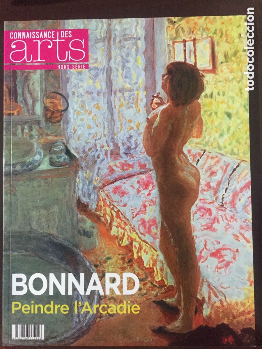 Coleccionismo de Revistas y Peri&oacute;dicos: BONNARD. PEINDRE L' ARCAIDE . MUSEO ORSAY 2015. REVISTA CONNAISSANCE DES ARTS.FRANC&Eacute;S