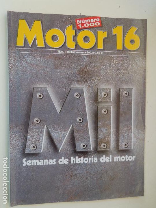 Coleccionismo de Revistas y Peri&oacute;dicos: MOTOR 16 - N&ordm; 1000 DICIEMBRE 2002- SEMANAS DE HISTORIA DEL MOTOR