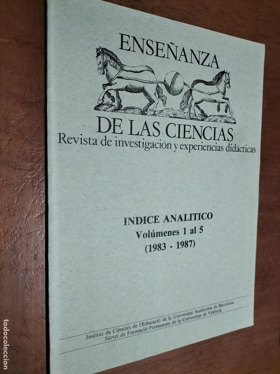 Collezionismo di Riviste e Giornali: ENSE&Ntilde;ANZA DE LAS CIENCIAS. REVISTA DE INVESTIGACI&Oacute;N Y EXPERIENCIAS DID&Aacute;CTICAS INDICE ANAL&Iacute;TICO 1-5