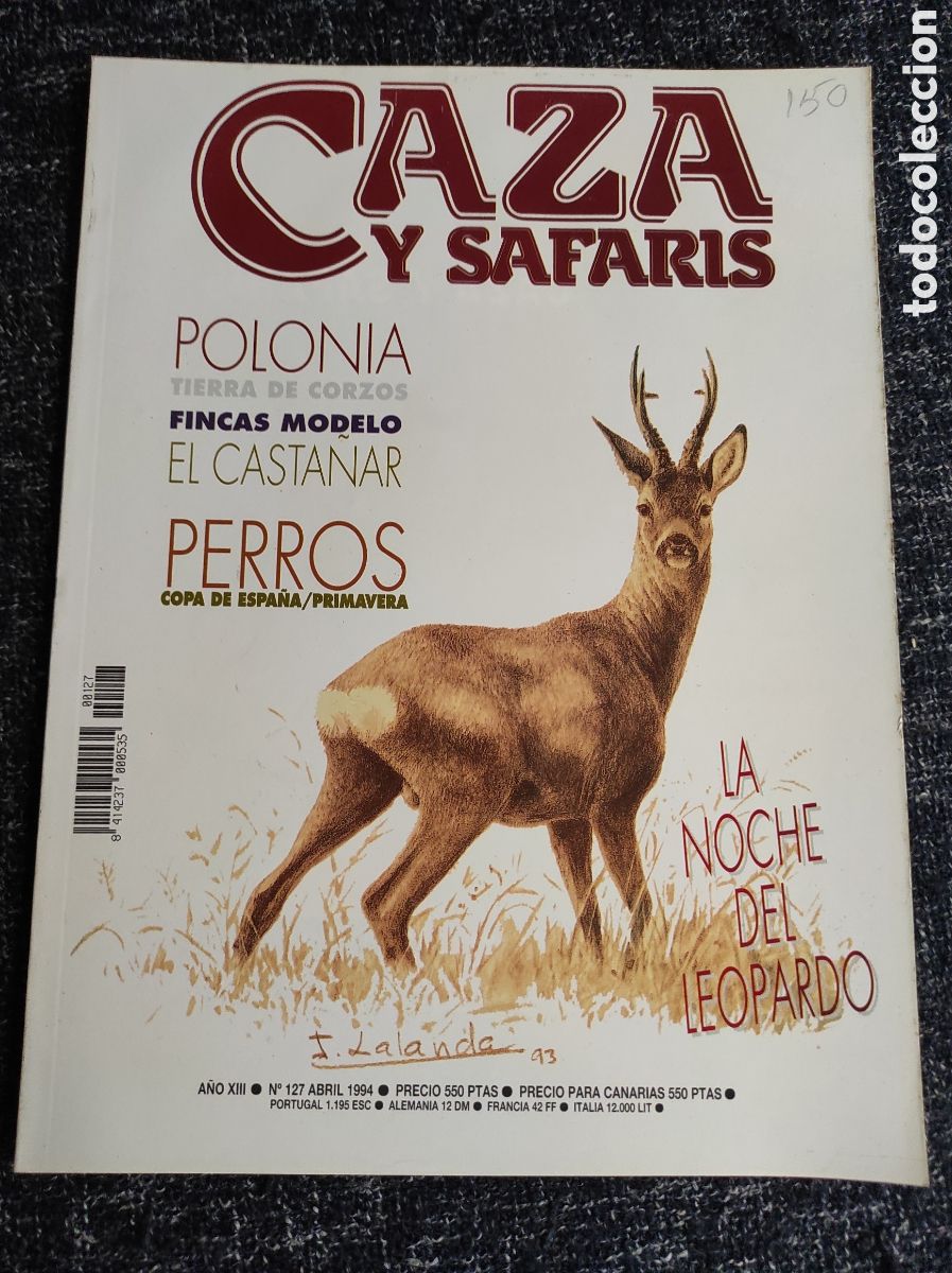 Coleccionismo de Revistas y Peri&oacute;dicos: CAZA Y SAFARIS N&ordm; 127 ABRIL 1994 - REVISTA DE CAZA MAYOR