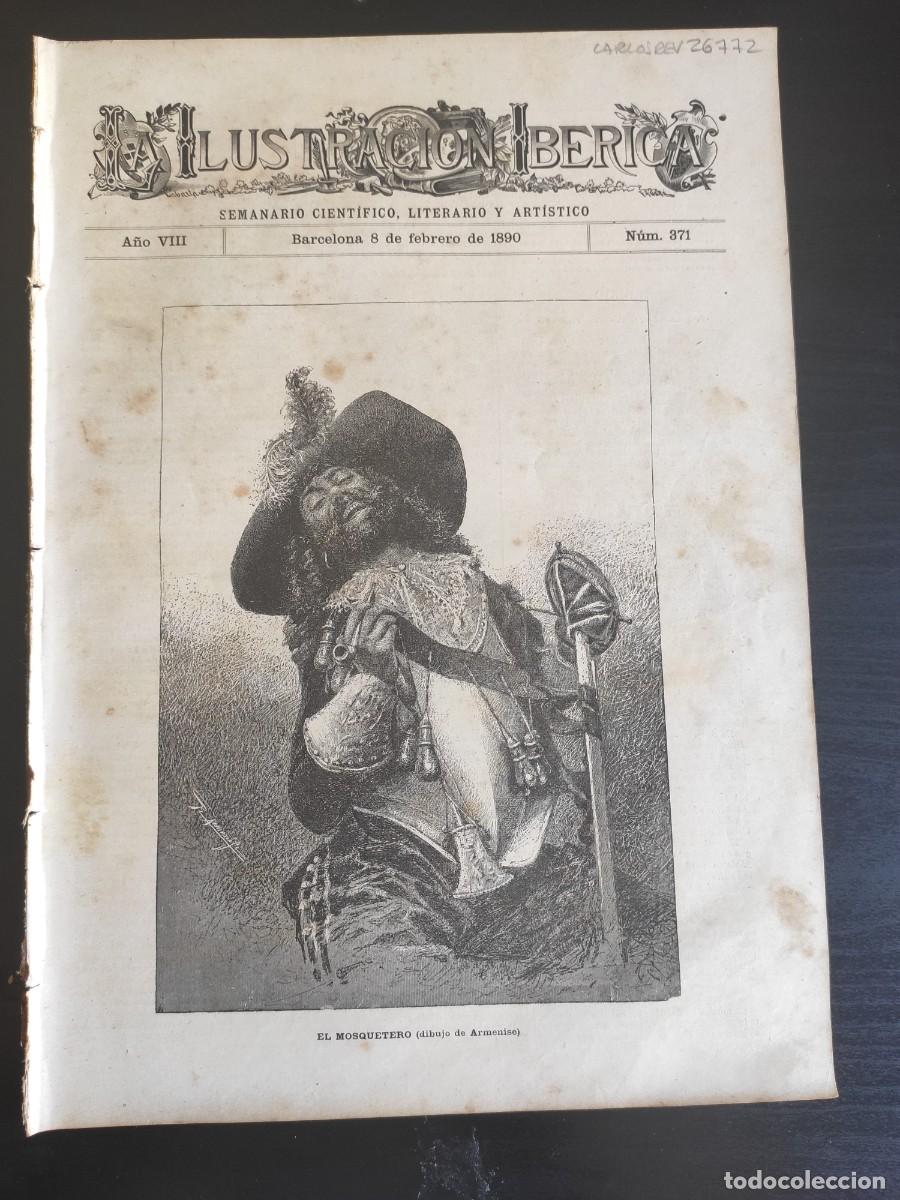 Coleccionismo de Revistas y Peri&oacute;dicos: LA ILUSTRACI&Oacute;N IB&Eacute;RICA. N&ordm; 371. A&Ntilde;O 1890. DON ISIDORO FERN&Aacute;NDEZ FLOREZ. DISFRACES DE PIERRETT.. LEER