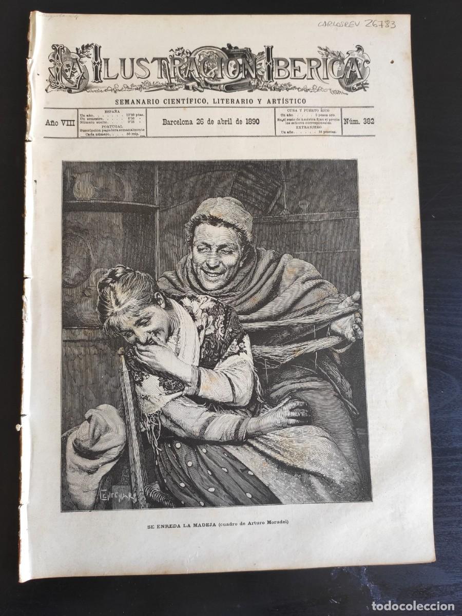Coleccionismo de Revistas y Peri&oacute;dicos: LA ILUSTRACI&Oacute;N IB&Eacute;RICA. N&ordm; 382. A&Ntilde;O 1890. MATILDE SERAO, NOVELISTA ITALIANA. ROBERTO BROWING,.. LEER