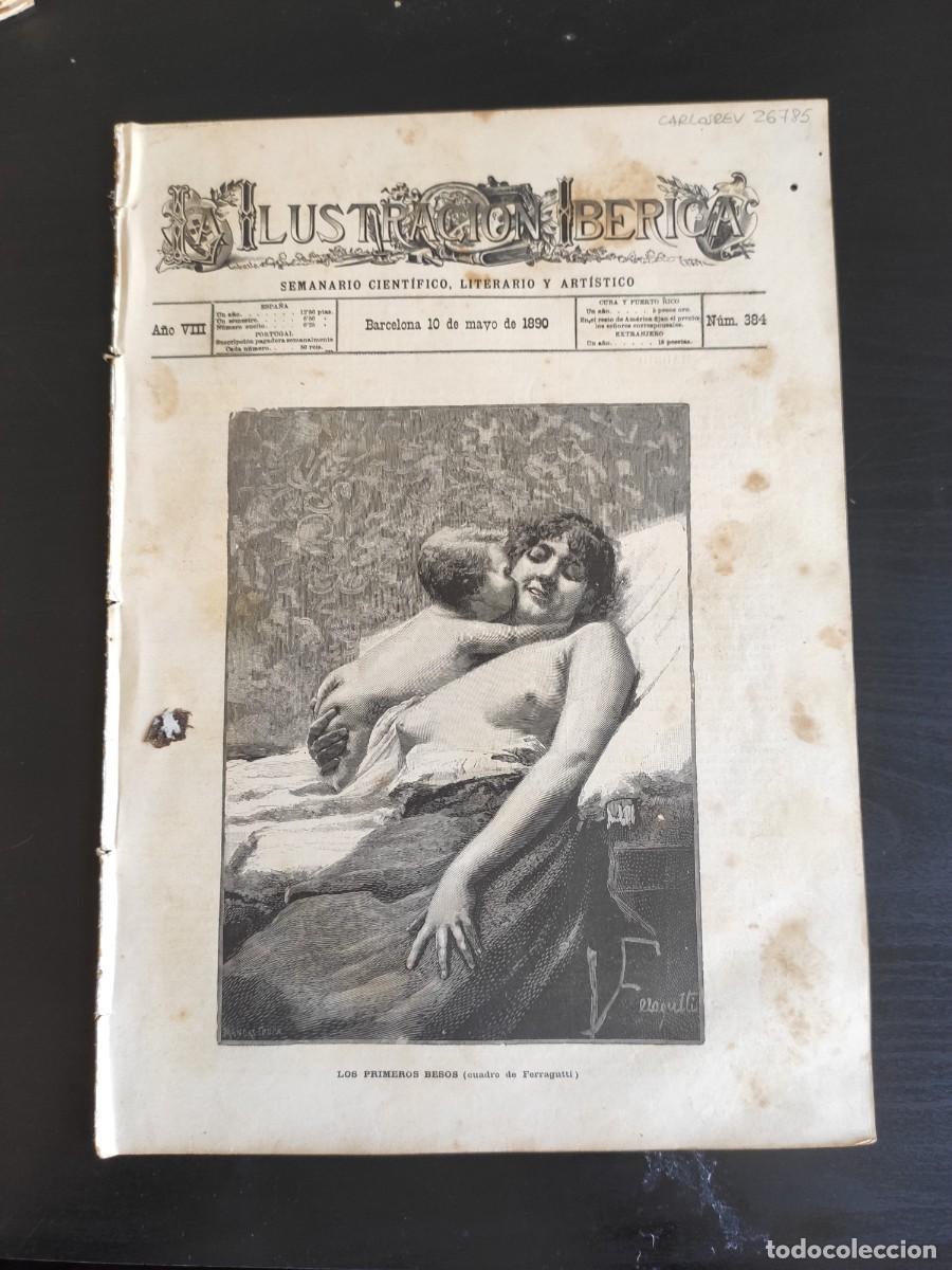 Coleccionismo de Revistas y Peri&oacute;dicos: LA ILUSTRACI&Oacute;N IB&Eacute;RICA. N&ordm; 384. A&Ntilde;O 1890. PLAZA DEL VAPOR (LA HABANA). VIAJE DEL PRESIDENTE D.. LEER