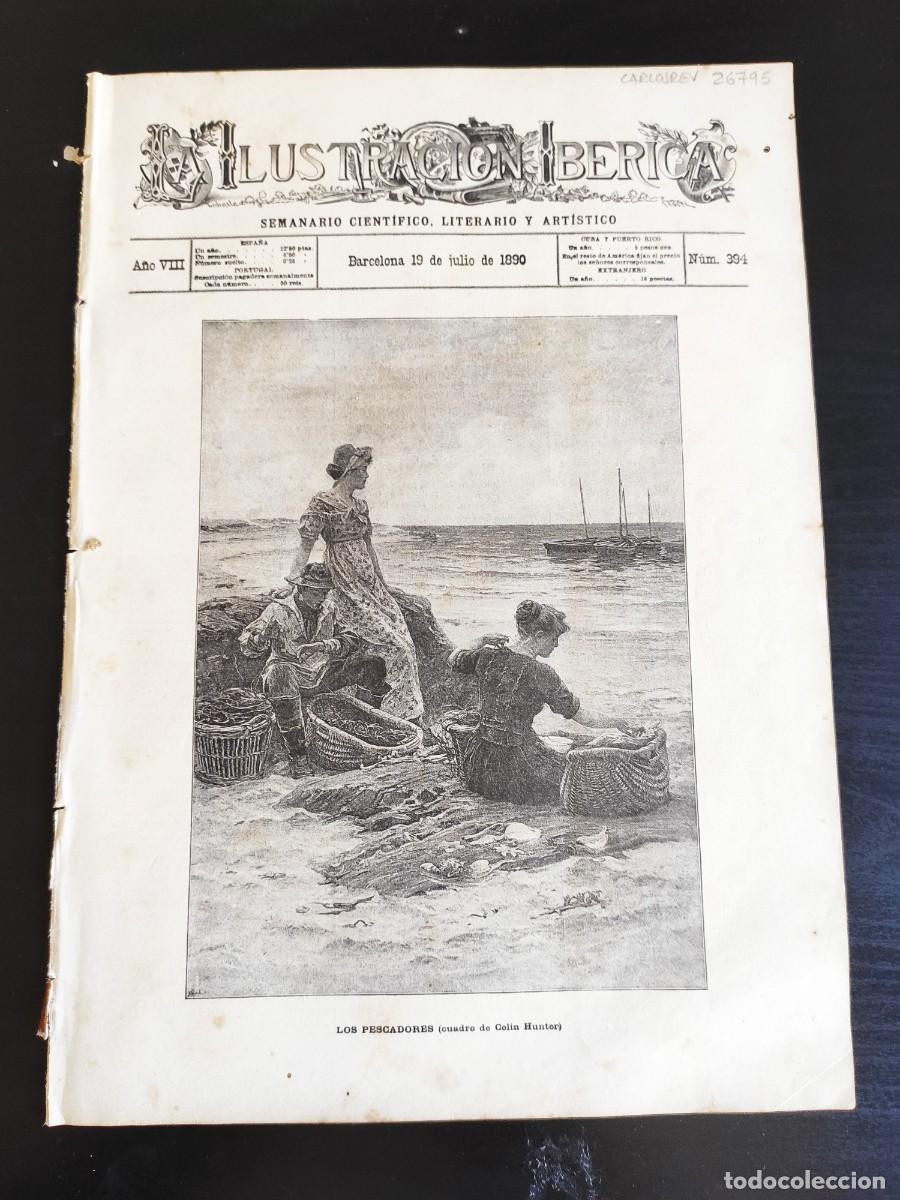 Coleccionismo de Revistas y Peri&oacute;dicos: LA ILUSTRACI&Oacute;N IB&Eacute;RICA. N&ordm; 394. A&Ntilde;O 1890. RECUERDOS DE UNA DINAST&Iacute;A DESTRONADA. EL SUBMARINO .. LEER