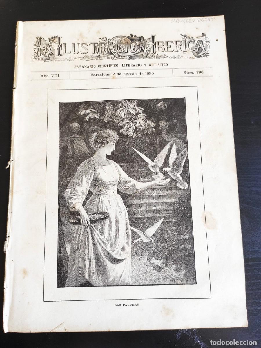 Coleccionismo de Revistas y Peri&oacute;dicos: LA ILUSTRACI&Oacute;N IB&Eacute;RICA. N&ordm; 396. A&Ntilde;O 1890. EL VALLE DEL T&Aacute;MESIS. EL REGRESO DE PIEDIGROTTA. EL.. LEER