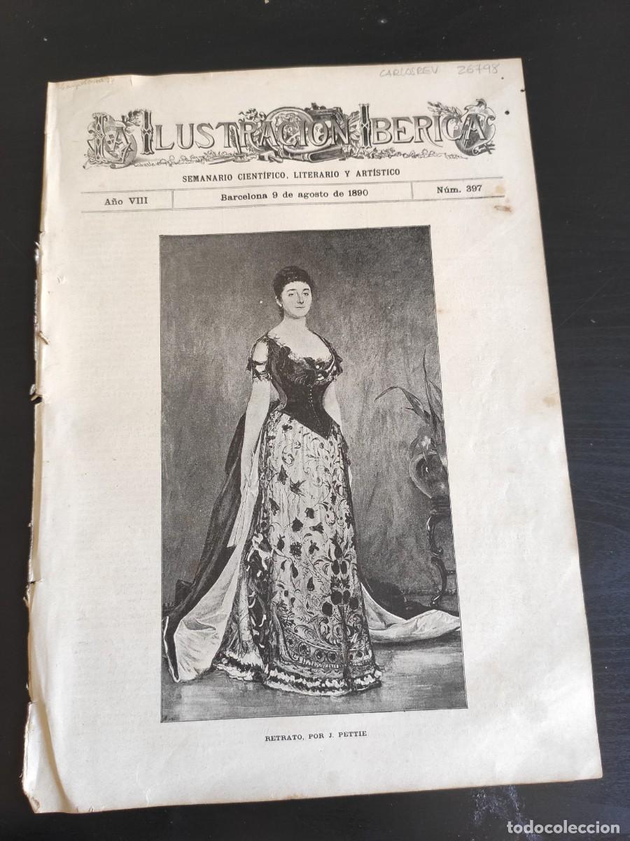 Coleccionismo de Revistas y Peri&oacute;dicos: LA ILUSTRACI&Oacute;N IB&Eacute;RICA. N&ordm; 397. A&Ntilde;O 1890. RETRATO, POR J. PETTIE. SAN SEBASTI&Aacute;N. EMUY (CHINA).. LEER