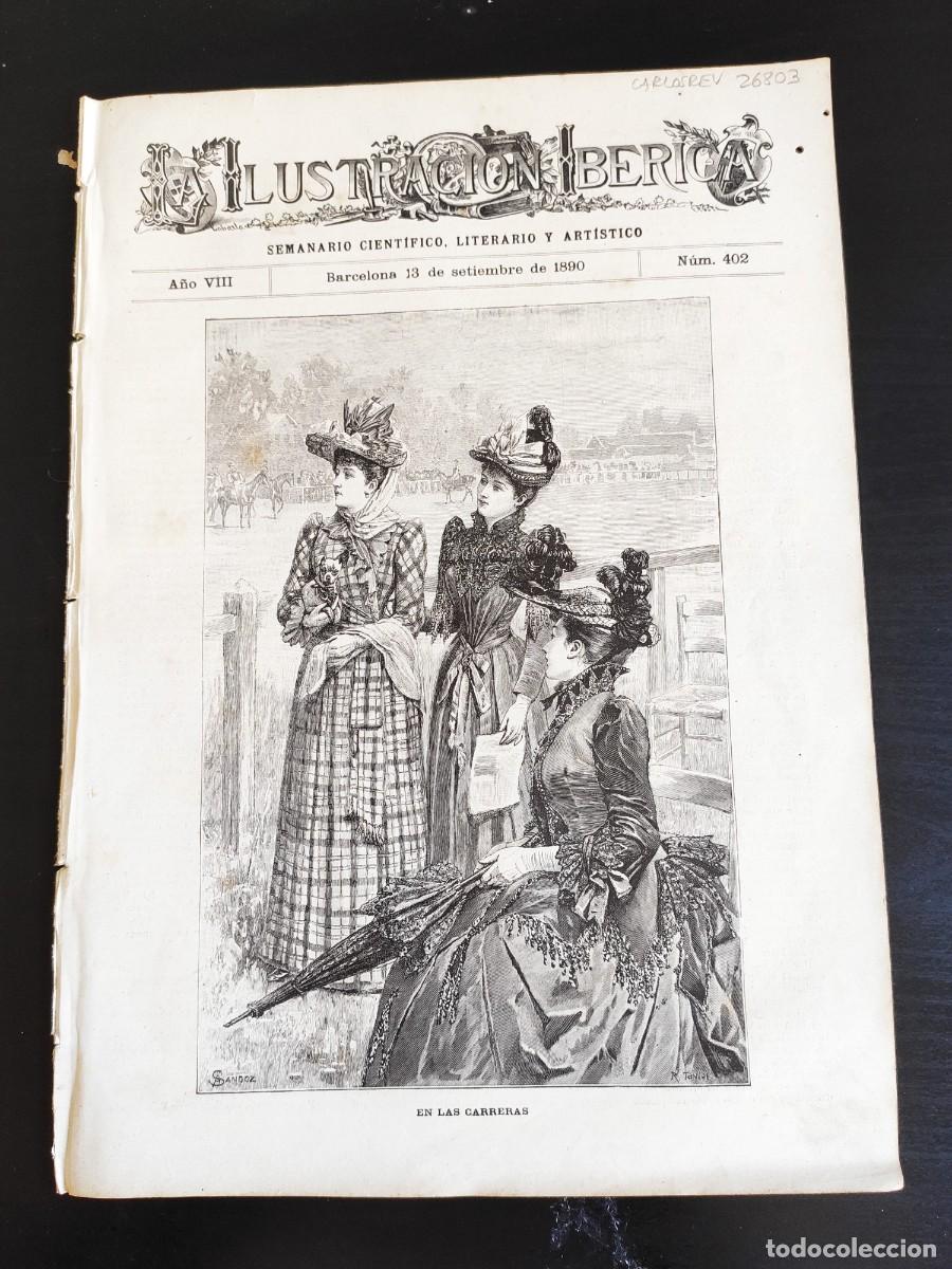 Coleccionismo de Revistas y Peri&oacute;dicos: LA ILUSTRACI&Oacute;N IB&Eacute;RICA. N&ordm; 402. A&Ntilde;O 1890. LA NUEVA FACHADA DE LA CATEDRAL DE BARCELONA. RETRA.. LEER