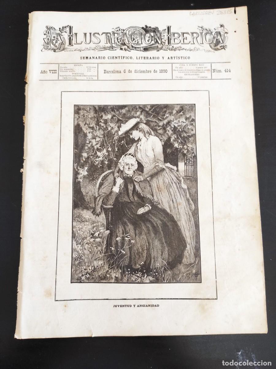 Coleccionismo de Revistas y Peri&oacute;dicos: LA ILUSTRACI&Oacute;N IB&Eacute;RICA. N&ordm; 414. A&Ntilde;O 1890. TRAJES DE PASEO. LA PUERTECILLA DEL CONVENTO DE SAN.. LEER