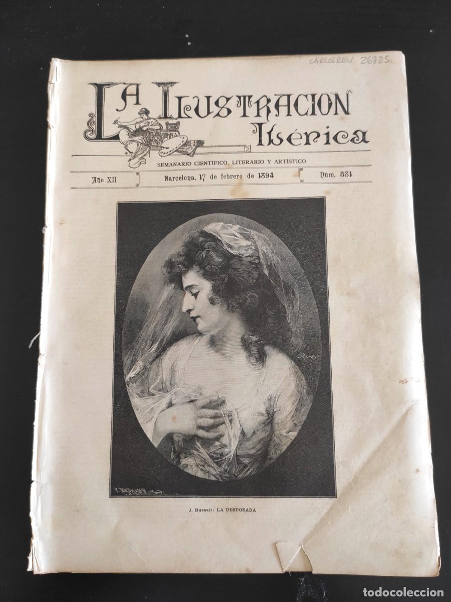 Coleccionismo de Revistas y Peri&oacute;dicos: LA ILUSTRACI&Oacute;N IB&Eacute;RICA. N&ordm; 581. A&Ntilde;O 1894. EL ALMIRANTE SALDANHA DE GAMA, BRASIL. GIBRALTAR: C.. LEER