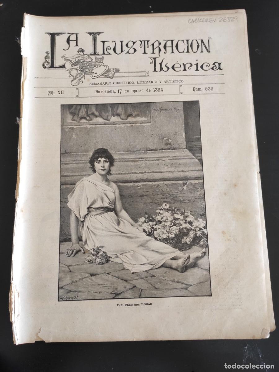Coleccionismo de Revistas y Peri&oacute;dicos: LA ILUSTRACI&Oacute;N IB&Eacute;RICA. N&ordm; 585. A&Ntilde;O 1894. DON LAUREANO CALDER&Oacute;N Y ARANA. LLEGADA DE M&Iacute;STER GL.. LEER