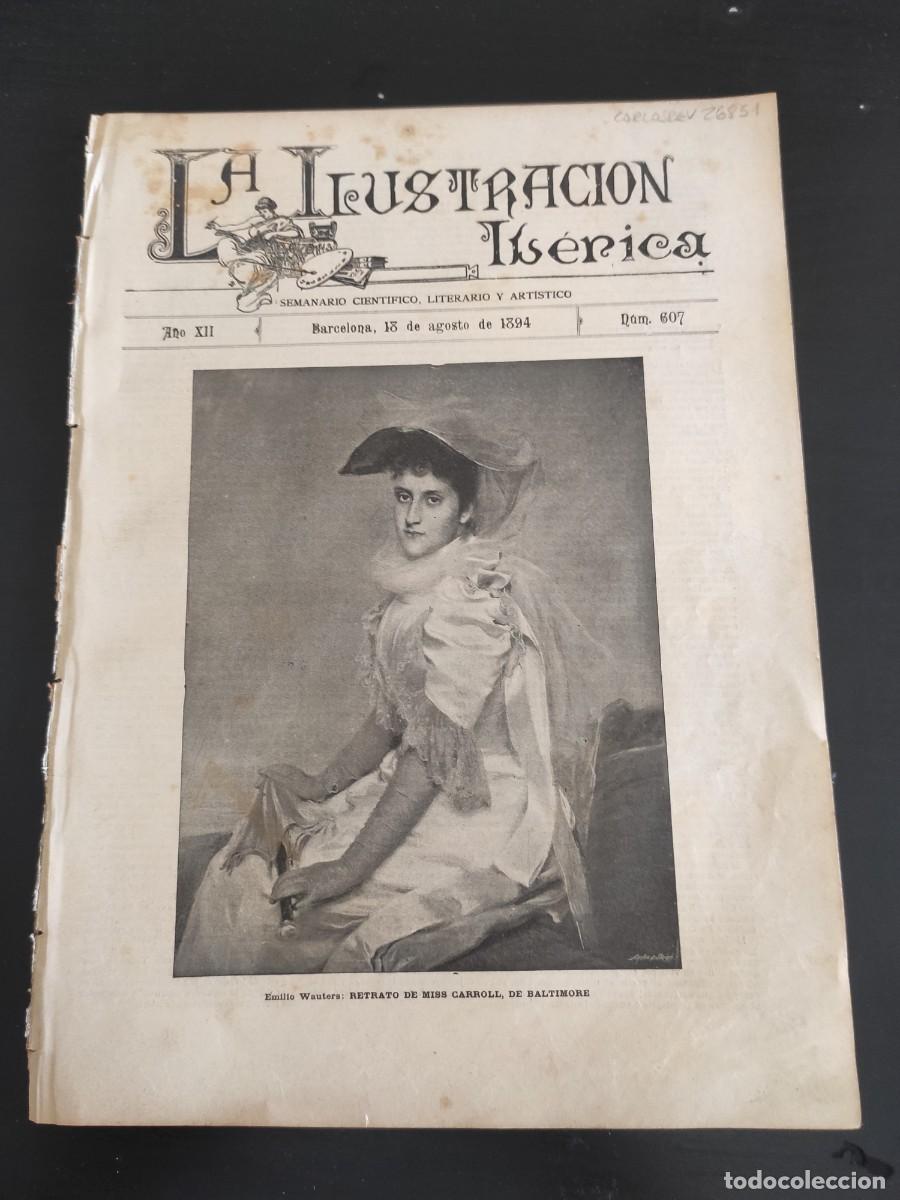 Coleccionismo de Revistas y Peri&oacute;dicos: LA ILUSTRACI&Oacute;N IB&Eacute;RICA. N&ordm; 607. A&Ntilde;O 1894. EL CONDE ITO, PRESIDENTE DEL CONSEJO DE MINISTROS D.. LEER