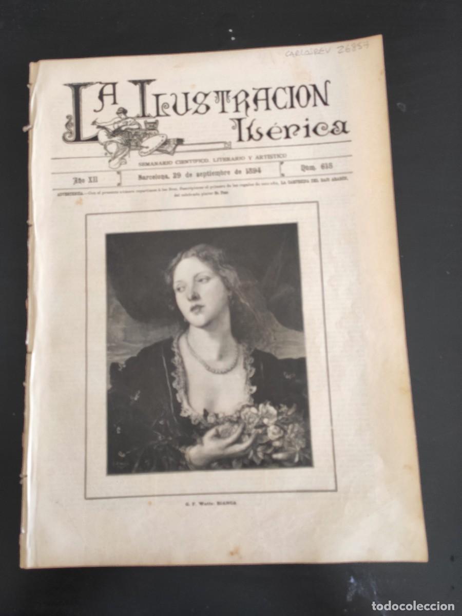 Coleccionismo de Revistas y Peri&oacute;dicos: LA ILUSTRACI&Oacute;N IB&Eacute;RICA. N&ordm; 613. A&Ntilde;O 1894. DON JULI&Aacute;N GONZ&Aacute;LEZ PARRADO. LA VICTORIA DEL 24 DE .. LEER