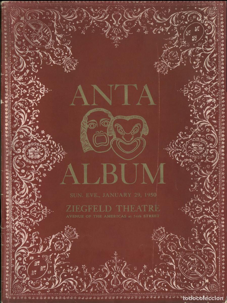 Collectionnisme de Revues et Journaux: The American National Theatre and Academy. ANTA Album 1950