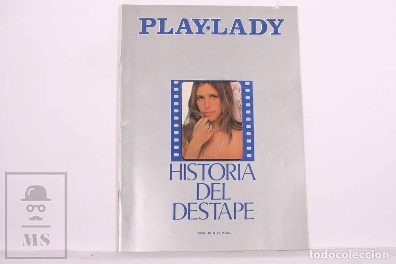 Coleccionismo de revistas y peri&oacute;dicos: Revista de &Eacute;poca A&ntilde;o 1976 - Playlady Numero 40 - Historia Destape, Camilo Jose Cela Poema del Cojon