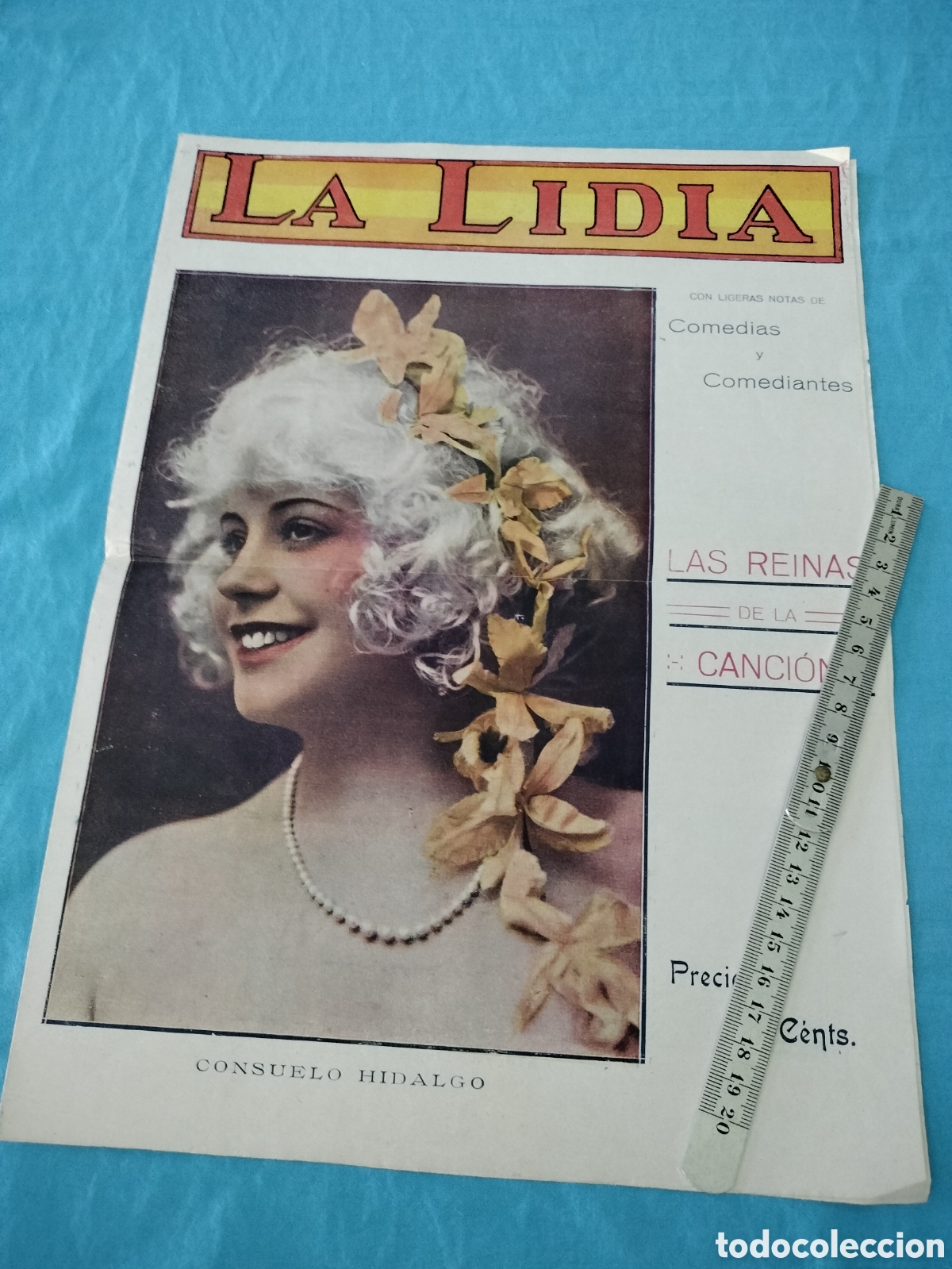 Coleccionismo de Revistas y Peri&oacute;dicos: REVISTA LA LIDIA CONSUELO IDALGON 282 A&Ntilde;O 1922
