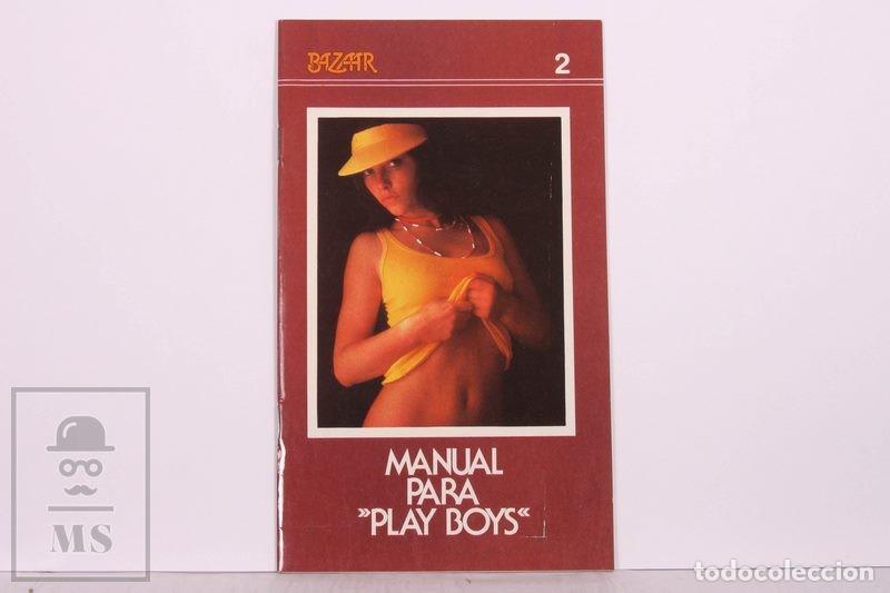 Coleccionismo de revistas y peri&oacute;dicos: Suplemento Revista Bazar Num 2 1977 - Manual Para Play Boys - Editorial Formentera - 11,5 x 19,3 cm