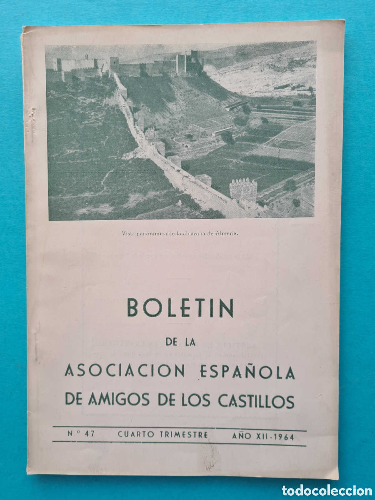Collection Magazines and Newspapers: BOLETIN AMIGOS CASTILLOS N&ordm; 47 A&Ntilde;O 1964 BELLVER PROVINCIA DE MADRID PLASENCIA ... VER FOTOS
