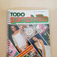 Coleccionismo de Revistas y Periódicos: REVISTA TODO GANCHILLO - AÑO I. N° 1 ABRIL 1978