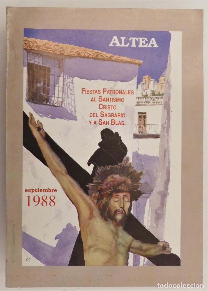 Coleccionismo de Revistas y Peri&oacute;dicos: Libro Fiestas Patronales al Sant&iacute;simo Cristo del Sagrario y a San Blas Altea 1988